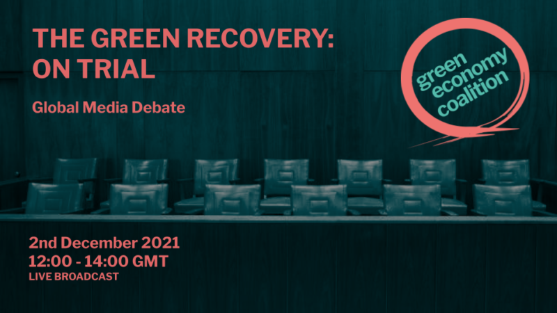 Green Recovery On Trial Concept